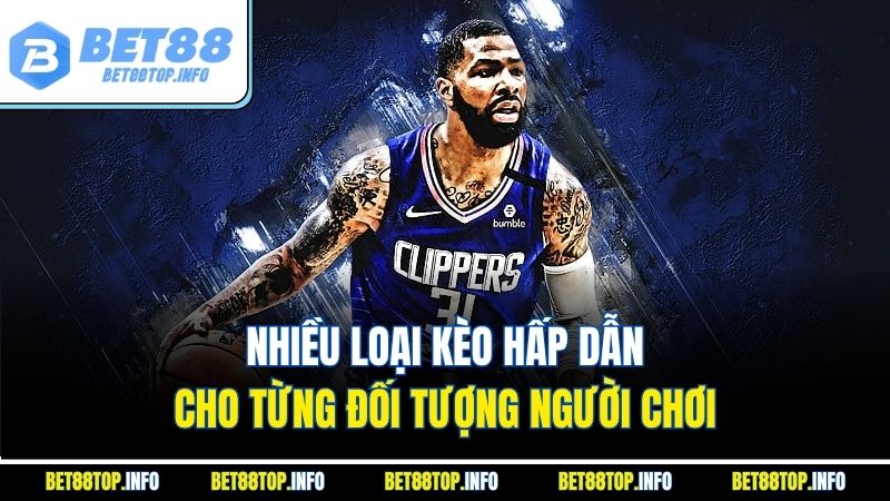 Nhiều loại kèo hấp dẫn cho từng đối tượng người chơi